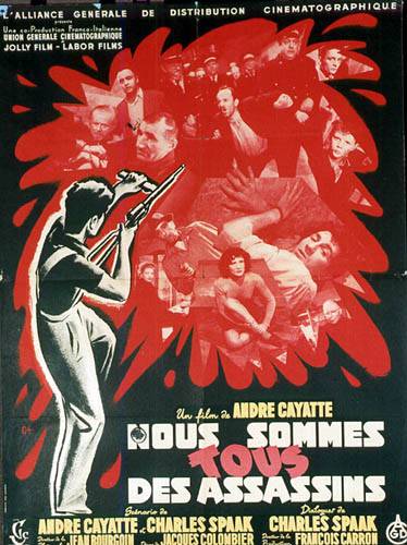 Affiche - NOUS SOMMES TOUS DES ASSASSINS - 60x80cm