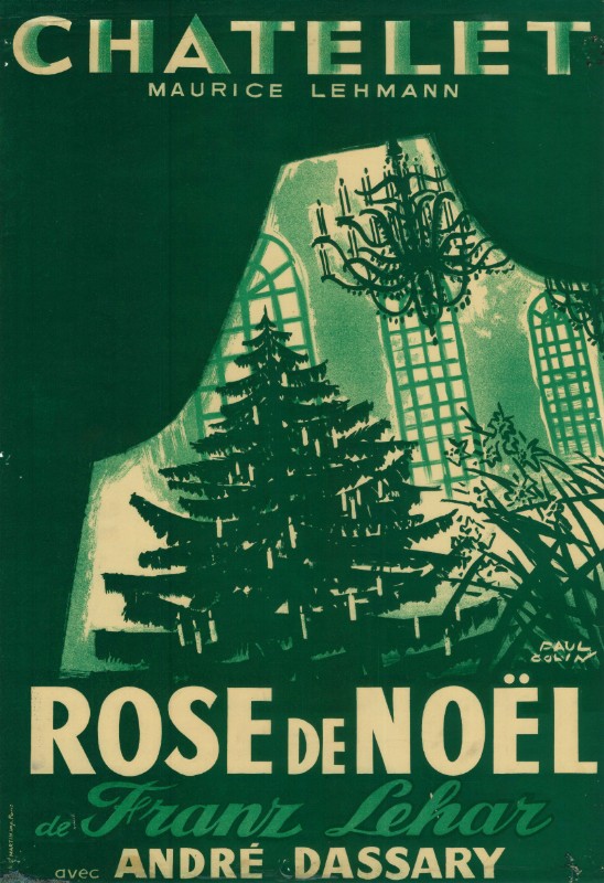 ROSE DE NOEL Franz Lehar, Maurice Lehmann au Châtelet