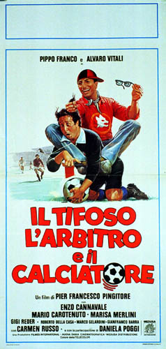 Affiche - TIFOSO L'ARBITRO E IL CALCIATORE (il) - 33x71cm