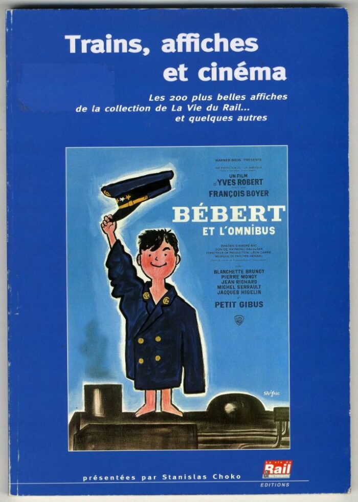 TRAINS, AFFICHES ET CINEMA