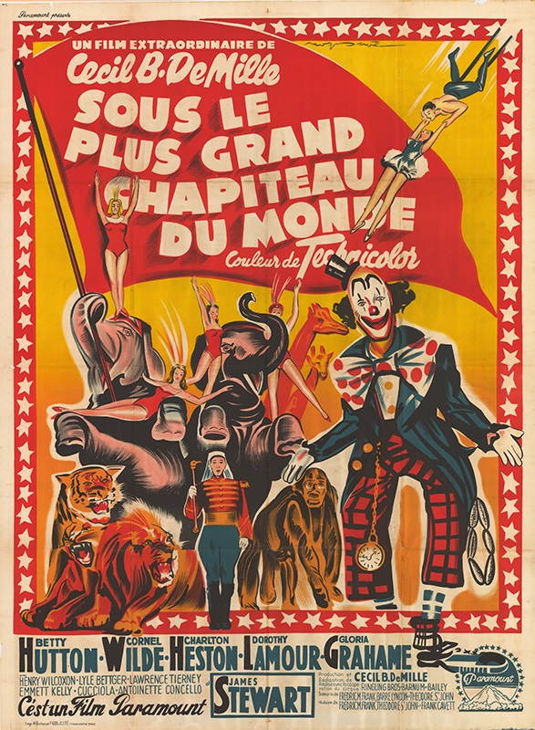 Affiche - SOUS LE PLUS GRAND CHAPITEAU DU MONDE - Ressortie 120x160cm