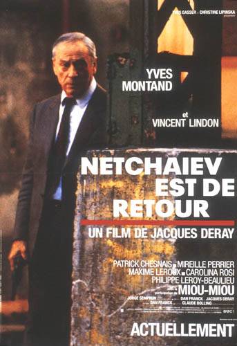 Affiche - NETCHAIEV EST DE RETOUR - 40x55cm