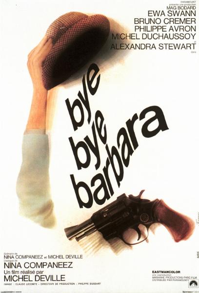 Affiche - BYE BYE BARBARA - 40x55cm