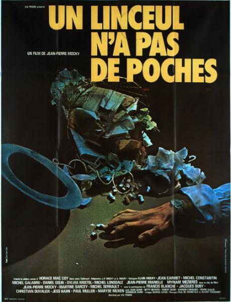 Affiche - UN LINCEUL N'A PAS DE POCHES - 120x160cm
