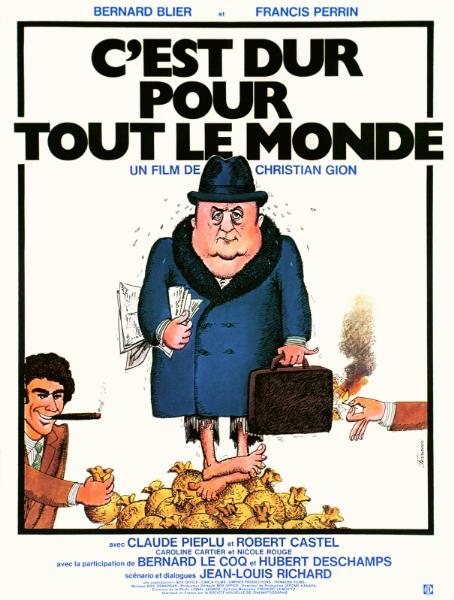 Affiche - C'EST DUR POUR TOUT LE MONDE - 60x80cm