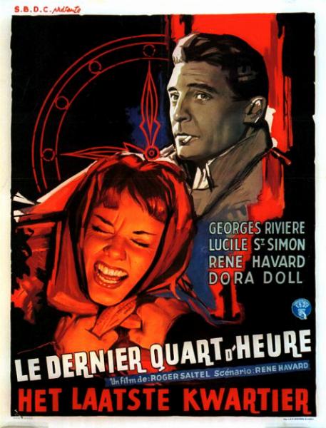 Repro 30x40cm - DERNIER QUART D'HEURE (le) - Belge