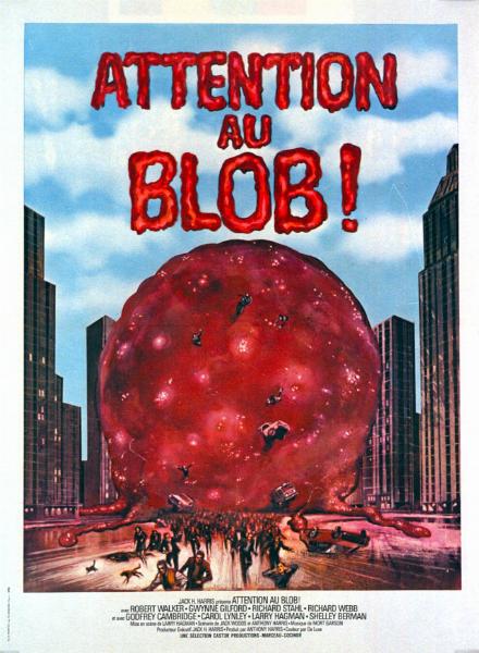 Affiche - ATTENTION AU BLOB - 60x80cm