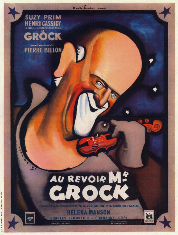 Repro 30x40cm - AU REVOIR MONSIEUR GROCK - Française B