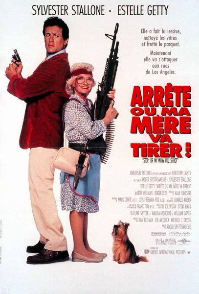 Affiche - ARRETE OU MA MERE VA TIRER ! - 40x55cm