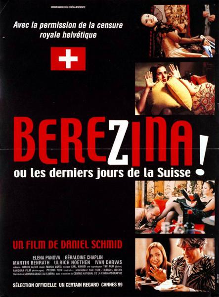 Affiche - BEREZINA OU LES DERNIERS JOURS DE LA SUISSE - 40x55cm