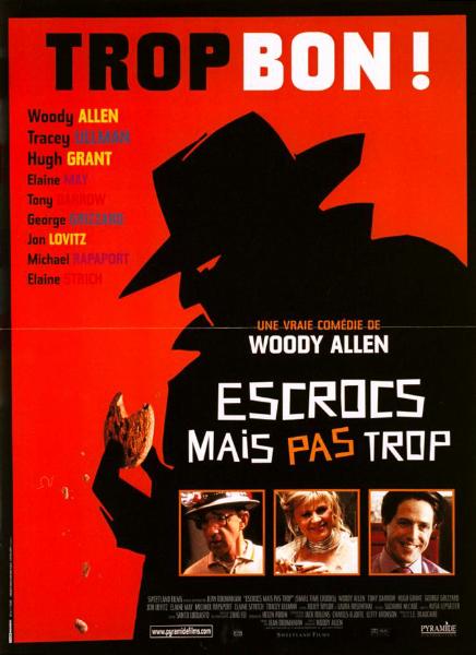 Affiche - ESCROCS MAIS PAS TROP - 40x55cm