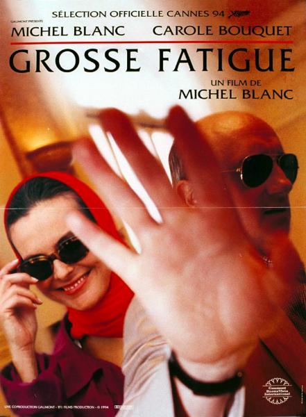 Affiche - GROSSE FATIGUE - 40x55cm