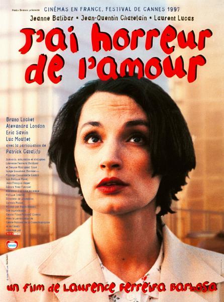 Affiche - J'AI HORREUR DE L'AMOUR - 40x55cm