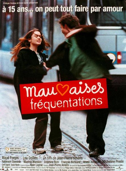 Affiche - MAUVAISES FREQUENTATIONS - 40x55cm