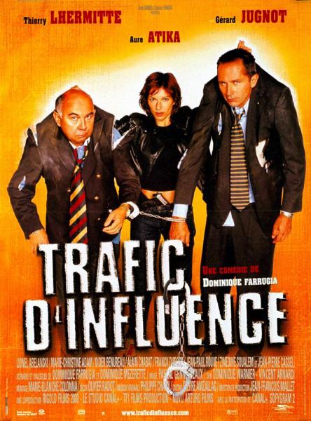 Affiche - TRAFIC D'INFLUENCE - 40x55cm