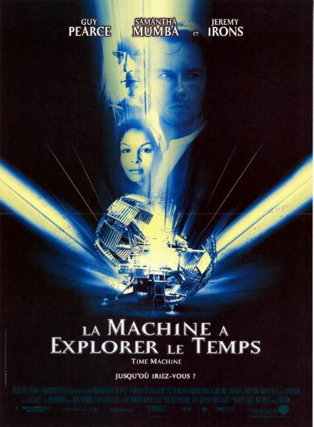 Affiche - MACHINE A EXPLORER LE TEMPS - 40x55cm