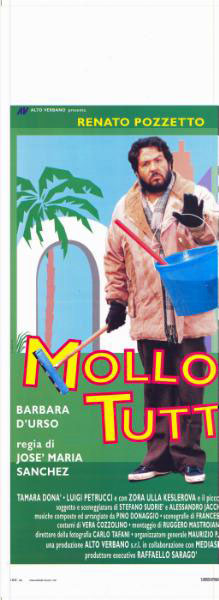 Affiche - MOLLO TUTTO - 33x71cm