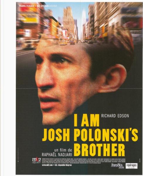 Affiche - I AM JOSH POLONSKI'S BROTHER - 40x55cm