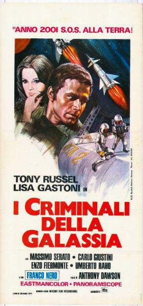 Repro 30x40cm - CRIMINALI DELLA GALASSIA (i) - Italienne