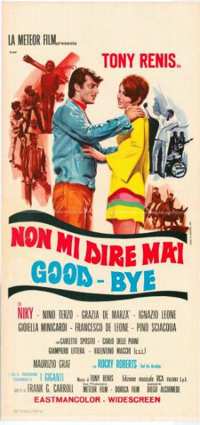 Repro 30x40cm - NON MI DIRE MAI GOOD-BYE - Italienne