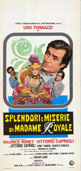 Repro 30x40cm - SPLENDORI E MISERIE DI MADAME ROYALE - Italienne