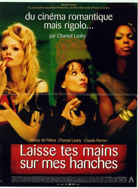 Affiche - LAISSE TES MAINS SUR MES HANCHES - 40x55cm