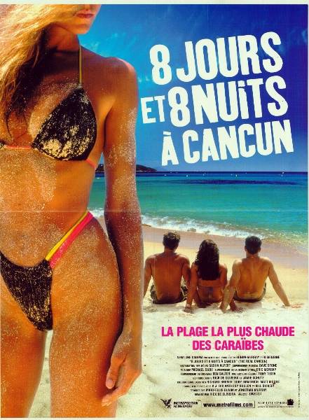 Affiche - 8 JOURS ET 8 NUITS A CANCUN - 40x55cm