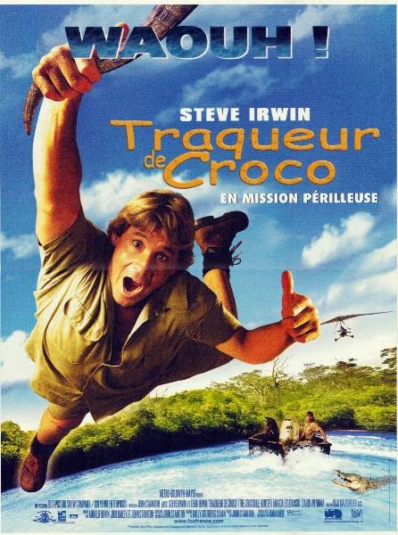 Affiche - TRAQUEUR DE CROCO EN MISSION PERILLEUSE - 40x55cm