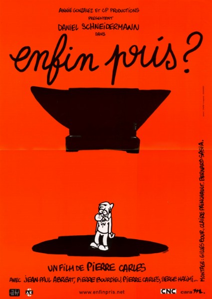 Affiche - ENFIN PRIS ? - 40x55cm