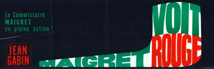 Affiche - MAIGRET VOIT ROUGE - 40x120cm