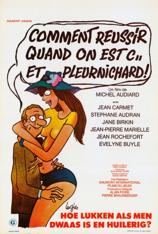 Repro 30x40cm - COMMENT REUSSIR QUAND ON EST CON ET PLEURNICHARD - Belge