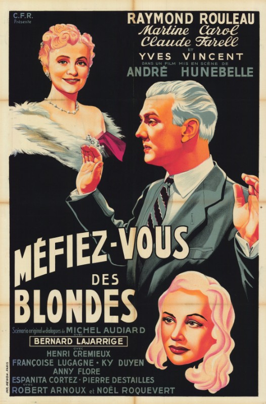 Repro 30x40cm - MEFIEZ-VOUS DES BLONDES - Française