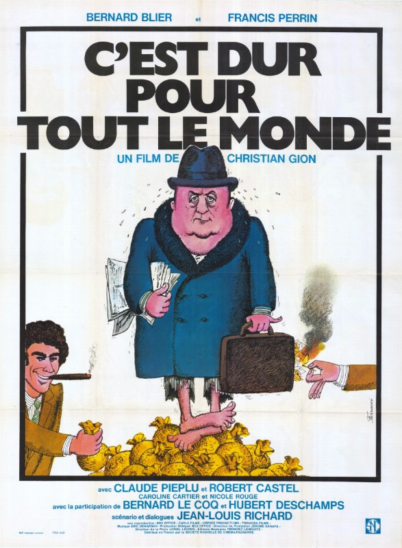 Affiche - C'EST DUR POUR TOUT LE MONDE - 120x160cm