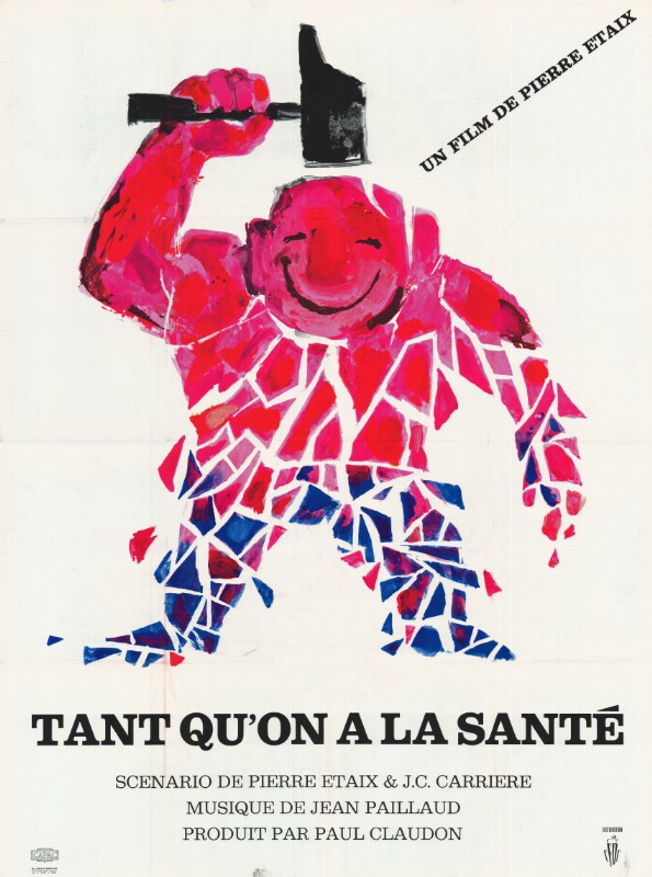 Affiche - TANT QU'ON A LA SANTE - 120x160cm