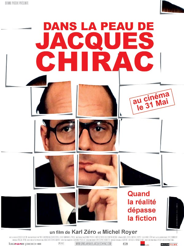 Affiche - DANS LA PEAU DE JACQUES CHIRAC - 40x55cm