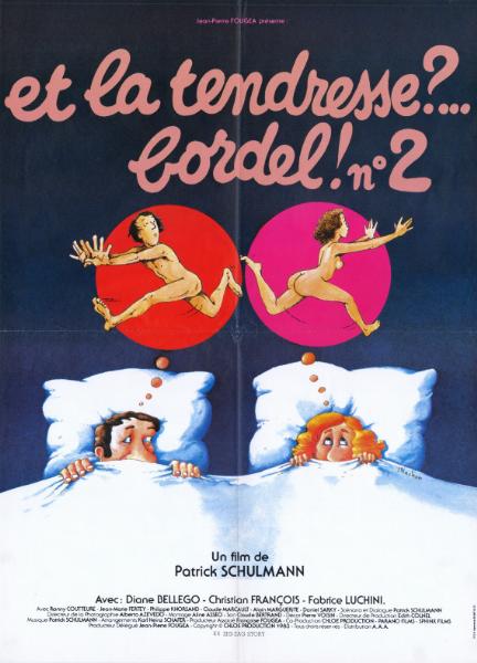 Affiche - ET LA TENDRESSE BORDEL 2 - 40x55cm