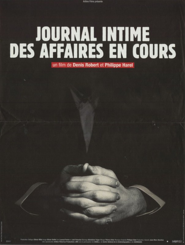 Affiche - JOURNAL INTIME DES AFFAIRES EN COURS - 40x55cm