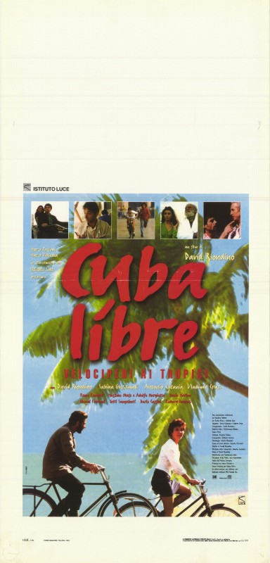 Affiche - CUBA LIBRE - VELOCIPEDI AI TROPICI - 33x71cm