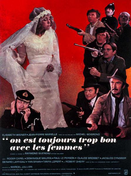 Affiche - ON EST TOUJOURS TROP BON AVEC LES FEMMES - 120x160cm