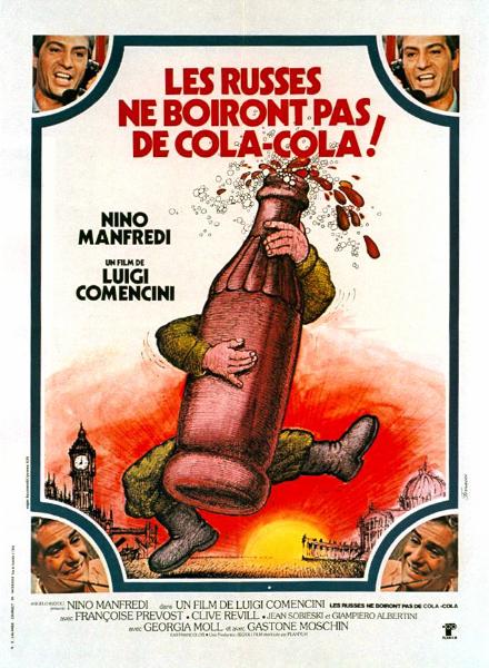 Affiche - RUSSES NE BOIRONT PAS DE COCA COLA (les) - 120x160cm