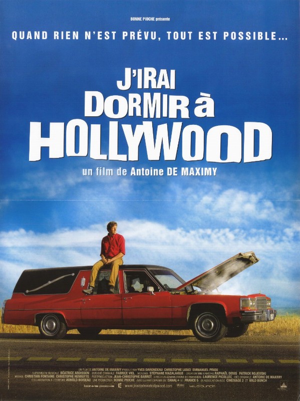 Affiche - J'IRAI DORMIR A HOLLYWOOD - 40x55cm