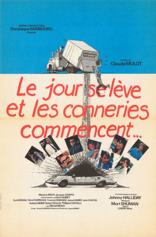 Affiche - JOUR SE LEVE ET LES CONNERIES COMMENCENT (le) - 40x55cm