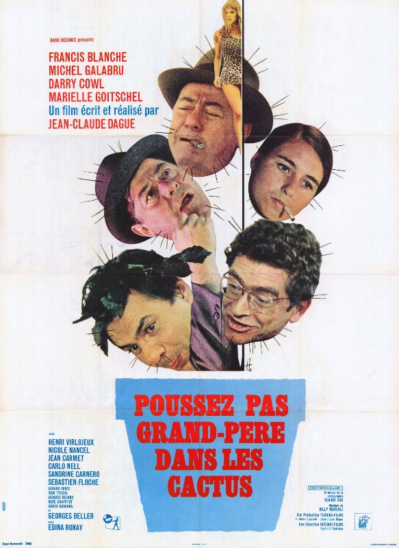 Affiche - POUSSEZ-PAS GRAND-PERE DANS LES CACTUS - 120x160cm