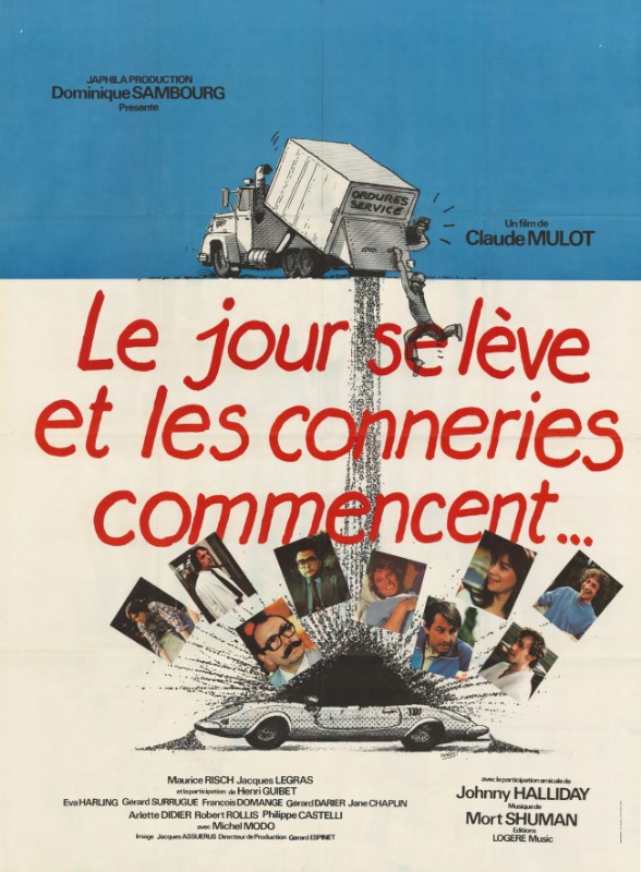 Affiche - JOUR SE LEVE ET LES CONNERIES COMMENCENT (le) - 120x160cm