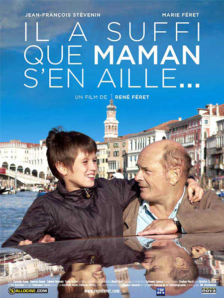 Affiche - IL A SUFFI QUE MAMAN S'EN AILLE - 40x55cm