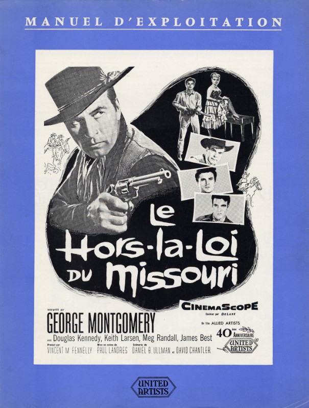Dossier de Presse - HORS LA LOI DU MISSOURI (le)