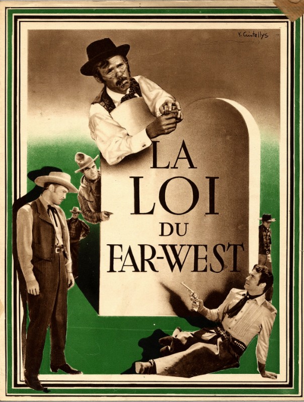 Dossier de Presse - LOI DU FAR-WEST (la)
