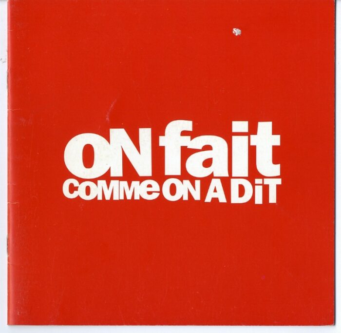 Dossier de Presse - ON FAIT COMME ON A DIT