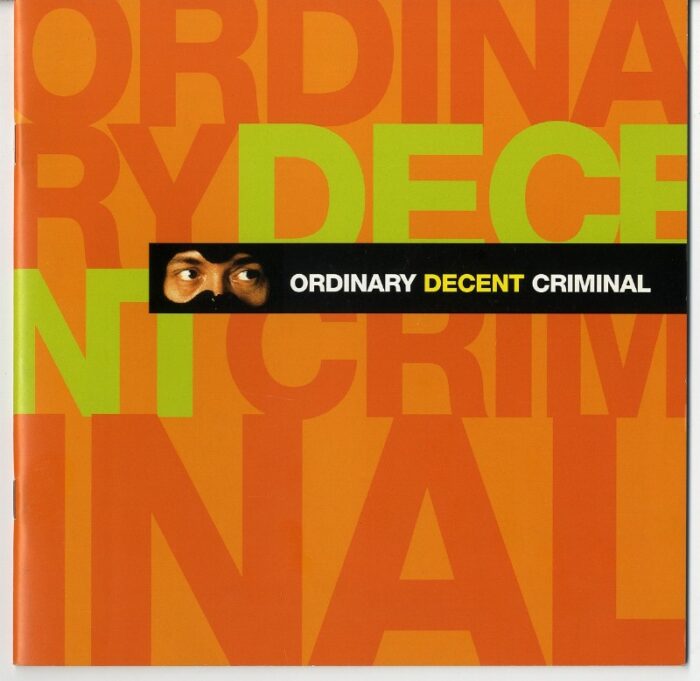 Dossier de Presse - ORDINARY DECENT CRIMINAL