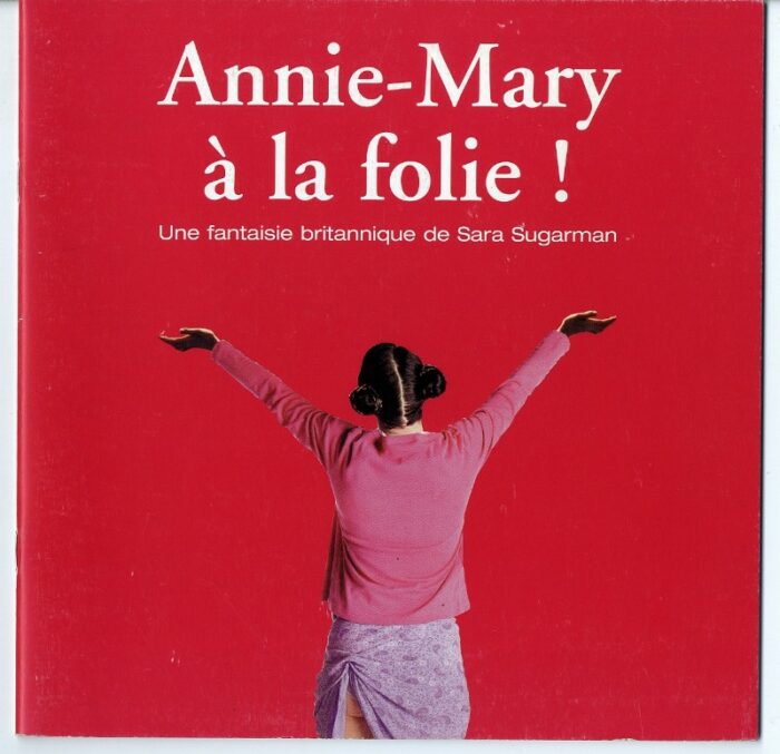 Dossier de Presse - ANNIE-MARY A LA FOLIE